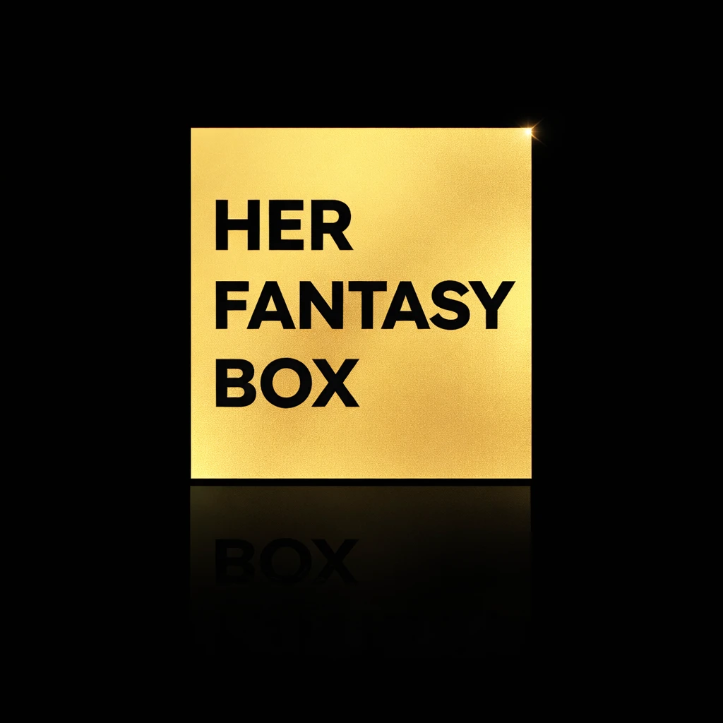 Her Fantasy Box